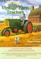 100 Years of Vintage Farm Tractors