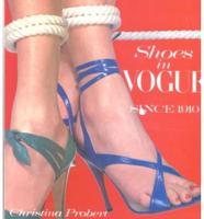 Shoes in Vogue Since 1910