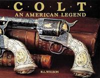Colt, an American Legend