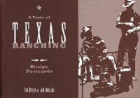 A Taste of Texas Ranching