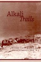 Alkali Trails, or, Social and Economic Movements of the Texas Frontier, 1846-1900