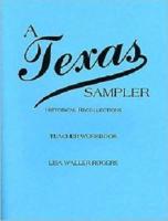A Texas Sampler Workbook (Teacher's Guide)