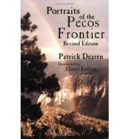 Portraits of the Pecos Frontier