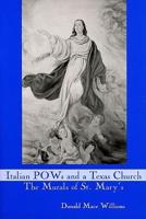 Italian POWs and a Texas Church