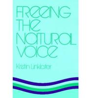 Freeing the Natural Voice