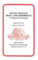South Vietnam, Trial and Experience
