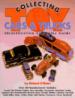 Collecting Toy Cars & Trucks