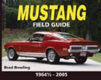Mustang Field Guide