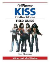 Warman's Kiss Collectibles Field Guide