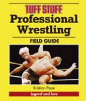 Tuff Stuff Professional Wrestling Field Guide