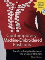 Contemporary Machine-Embroidered Fashions