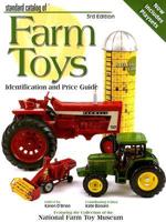 Standard Catalog of Farm Toys