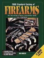 2008 Standard Catalog of Firearms