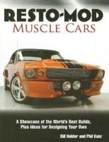Resto-Mod Muscle Cars
