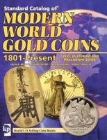 Standard Catalog of Modern World Gold Coins, 1801-Present