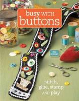 Busy With Buttons