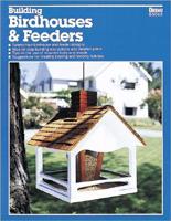Building Birdhouses & Feeders