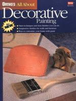Ortho's All About Decorative Painting