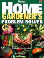 Ortho's Home Gardener's Problem Solver