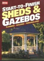 Start-to-Finish Sheds & Gazebos