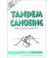 Tandem Canoeing on Quietwater