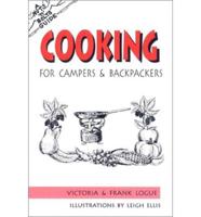 Nuts 'N' Bolts Guides: Cooking for Hiking and Backpacking
