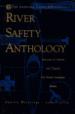 The American Canoe Association's River Safety Anthology