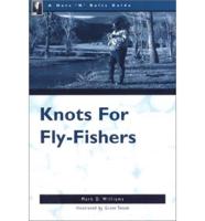 Knots for Flyfishers