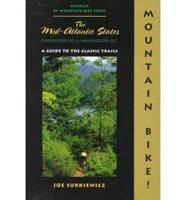 Mountain Bike! The Mid-Atlantic States