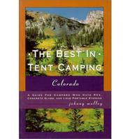 The Best in Tent Camping, Colorado
