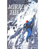 Mirrors in the Cliffs