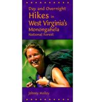 Day and Overnight Hikes in West Virginia's Monongahela National Forest