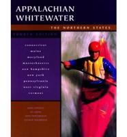 Appalachian Whitewater. The Northern States