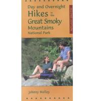 Day and Overnight Hikes in the Great Smoky Mountains National Park