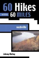 60 Hikes Within 60 Miles, Nashville
