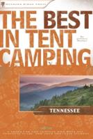 The Best in Tent Camping, Tennessee