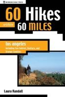 60 Hikes Within 60 Miles, Los Angeles