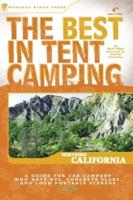 The Best in Tent Camping, Northern California