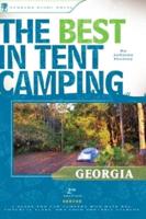 The Best in Tent Camping. Georgia