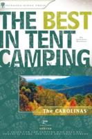 The Best in Tent Camping, the Carolinas