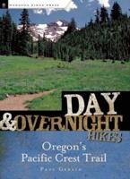 Day & Overnight Hikes on the Pacific Crest Trail in Oregon