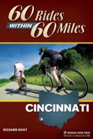 60 Rides within 60 Miles: Cincinnati