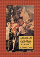 London Life in the Eighteenth Century