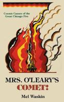 Mrs O'leary's Comet