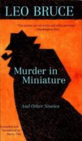 Murder in Miniature and Other Stories
