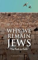 Why We Remain Jews