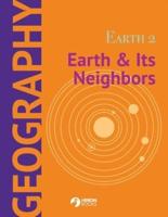Earth 2: Earth & Its Neighbors