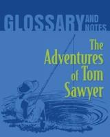 Glossary and Notes: The Adventures of Tom Sawyer