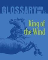 Glossary and Notes: King of the Wind