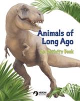 Animals of Long Ago: An Activity Book